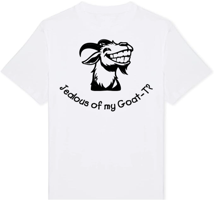 t-shirt with a picture of a goat smiling with the words 'jealous of my goat t?'