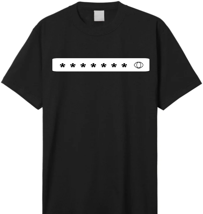 T-shirt with a minimalist design showing a password input field filled with asterisks and a small eye icon, symbolizing hidden password visibility.